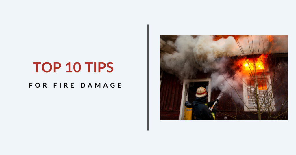 Top 10 Tips for Fire Damage